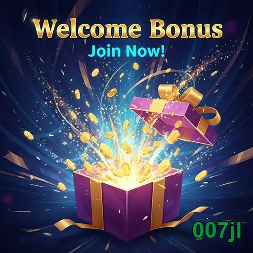 007jl welcome bonus gift 5